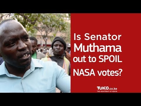 Will Muthama ruin the votes for NASA during Kenyan presidential elections in 2017?