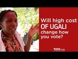 Will high cost of Ugali change how Kenyans vote and prevent the re-election of Jubilee?