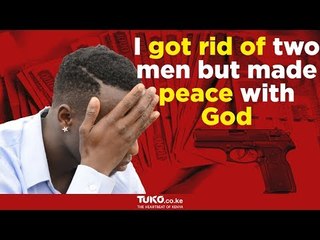 I got rid of two men but made peace with God