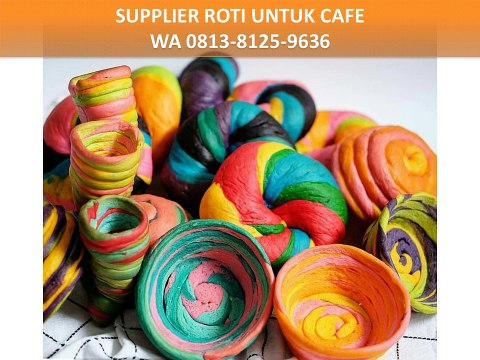 KESEMPATAN MEMBUKA BISNIS ROTI YANG LAKU KERAS!!! WA 0813-8125-9636