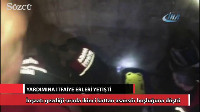 İnşaatı gezdiği sırada ikinci kattan asansör boşluğuna düştü