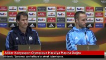 Atiker Konyaspor-Olympique Marsilya Maçına Doğru
