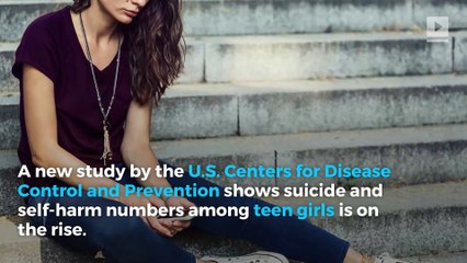 New study finds suicide and self-harm numbers among teen girls is on the rise
