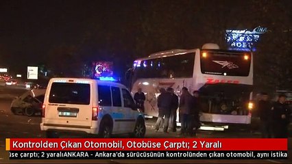 Kontrolden Çıkan Otomobil, Otobüse Çarptı: 2 Yaralı