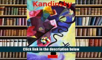 For any device Wassily Kandinsky 1866-1944: a revolution in painting  For Kindle
