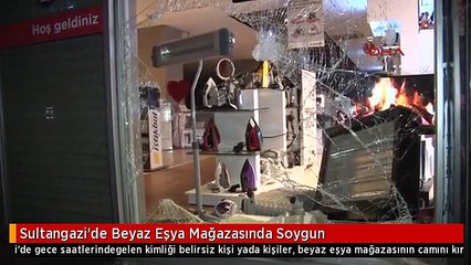 Sultangazi'de Beyaz Eşya Mağazasında Soygun