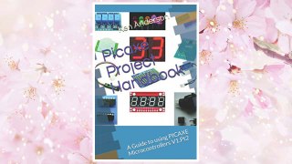 Download PDF Picaxe Project Handbook: A Guide to using PICAXE Microcontrollers V1.Pt.2 (Volume 1) FREE