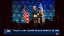 i24NEWS DESK | Pence plans to address Israeli parliament on visit | Wednesday, November 22nd 2017