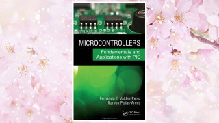 Download PDF Microcontrollers: Fundamentals and Applications with PIC FREE