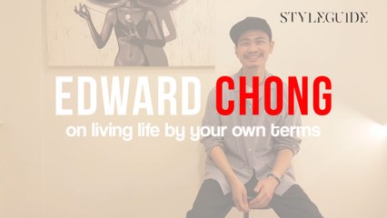 Living Life On Your Own Terms - Edward Chong