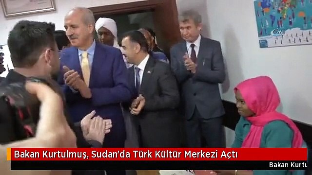 Bakan Kurtulmuş, Sudan'da Türk Kültür Merkezi Açtı