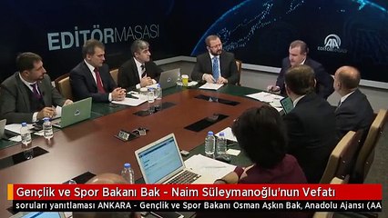 Gençlik ve Spor Bakanı Bak - Naim Süleymanoğlu'nun Vefatı