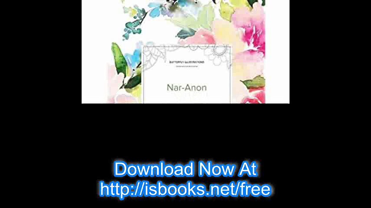 Adult Coloring Journal Nar-Anon (Butterfly Illustrations, Pastel Floral)