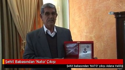 Şehit Babasından 'Nato' Çıkışı