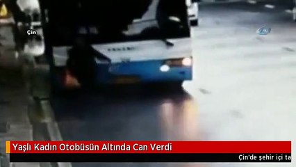 Yaşlı Kadın Otobüsün Altında Can Verdi