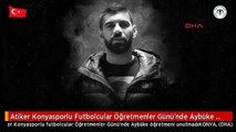 Atiker Konyasporlu Futbolcular Öğretmenler Günü'nde Aybüke Öğretmeni Unutmadı