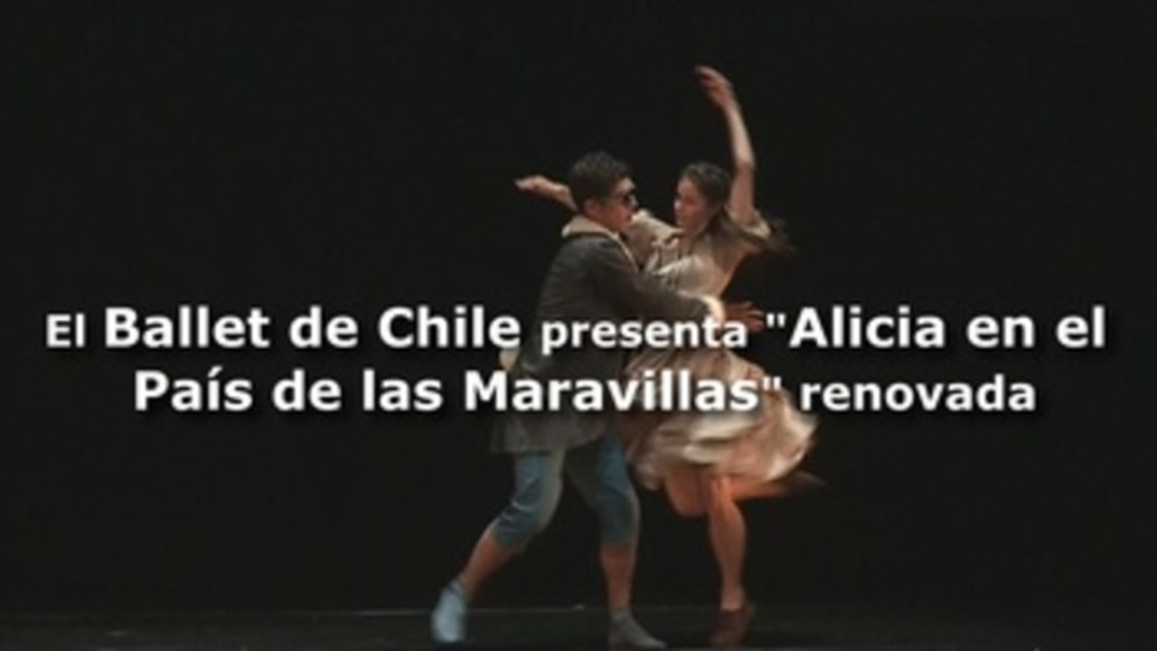 Ballet de Chile presenta "Alicia en el País de las Maravillas" renovada