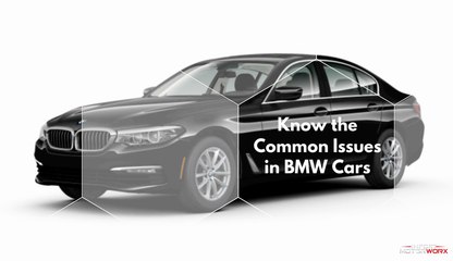 Know the Common Issues in BMW Cars