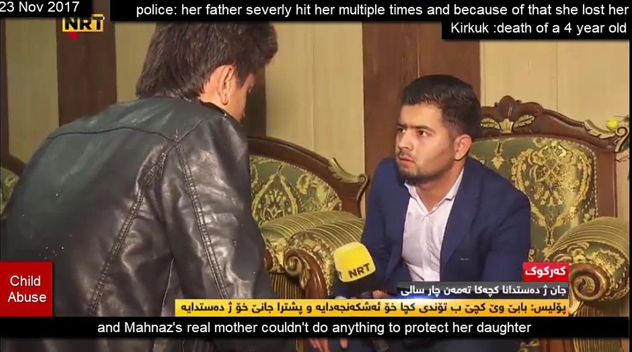 NRT tv report : child death due to Child abuse and turture  in Kirkuk Iraq
