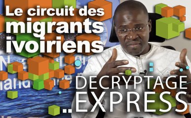 Décryptage Express : Immigration clandestine, le circuit emprunté par les ivoiriens
