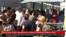 Gürcistan Doğu Karadeniz'in Eğlence Merkezi Batum Oldu