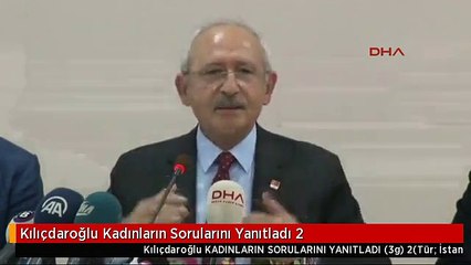 Kılıçdaroğlu Kadınların Sorularını Yanıtladı 2