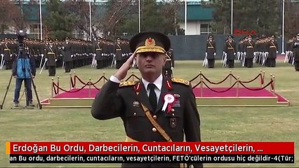 Erdoğan Bu Ordu, Darbecilerin, Cuntacıların, Vesayetçilerin, Fetö'cülerin Ordusu Hiç Değildir-4