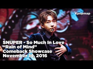 [INSIDE SHOWCASE] 161114 SNUPER (스누퍼) - So Much In Love