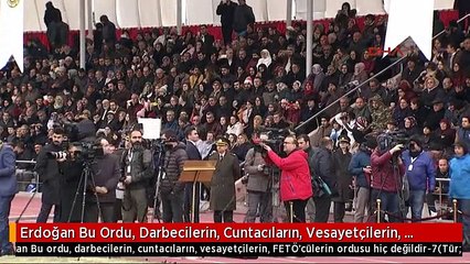 Erdoğan Bu Ordu, Darbecilerin, Cuntacıların, Vesayetçilerin, Fetö'cülerin Ordusu Hiç Değildir-7