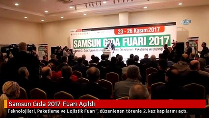 Samsun Gıda 2017 Fuarı Açıldı