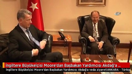 İngiltere Büyükelçisi Moore'dan Başbakan Yardımcısı Akdağ'a Veda Ziyareti