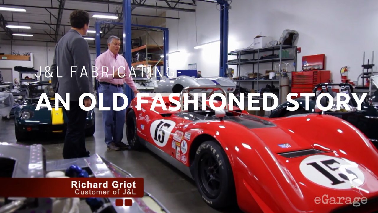 J&L Fabricating- An Old Fashioned Story.