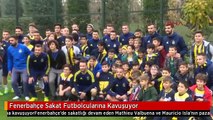 Fenerbahçe Sakat Futbolcularına Kavuşuyor