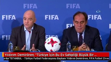 Yıldırım Demirören: "Türkiye İçin Bu Ev Sahipliği Büyük Bir Onurdur"