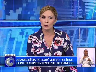 Asambleísta solicitó juicio político contra superintendente de bancos