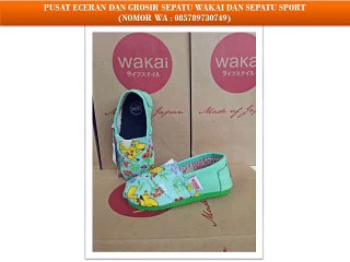 PROMO AKHIR TAHUN !!! WA 085789730749 PUSAT GROSIR DAN ECER SEPATU WAKAI
