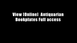 View [Online]  Antiquarian Bookplates Full access