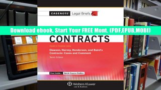 Get Ebook Trial Casenote Legal Briefs: Contracts, Keyed to Dawson, Harvey, Henderson and Baird s