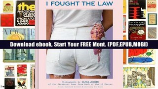 this book is available I Fought the Law: Photographs by Olivia Locher of the Strangest Laws from