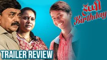 Happy Birthday Marathi Movie Trailer Review | Shashank Shende & Arun Nalawade | Marathi Movie 2017