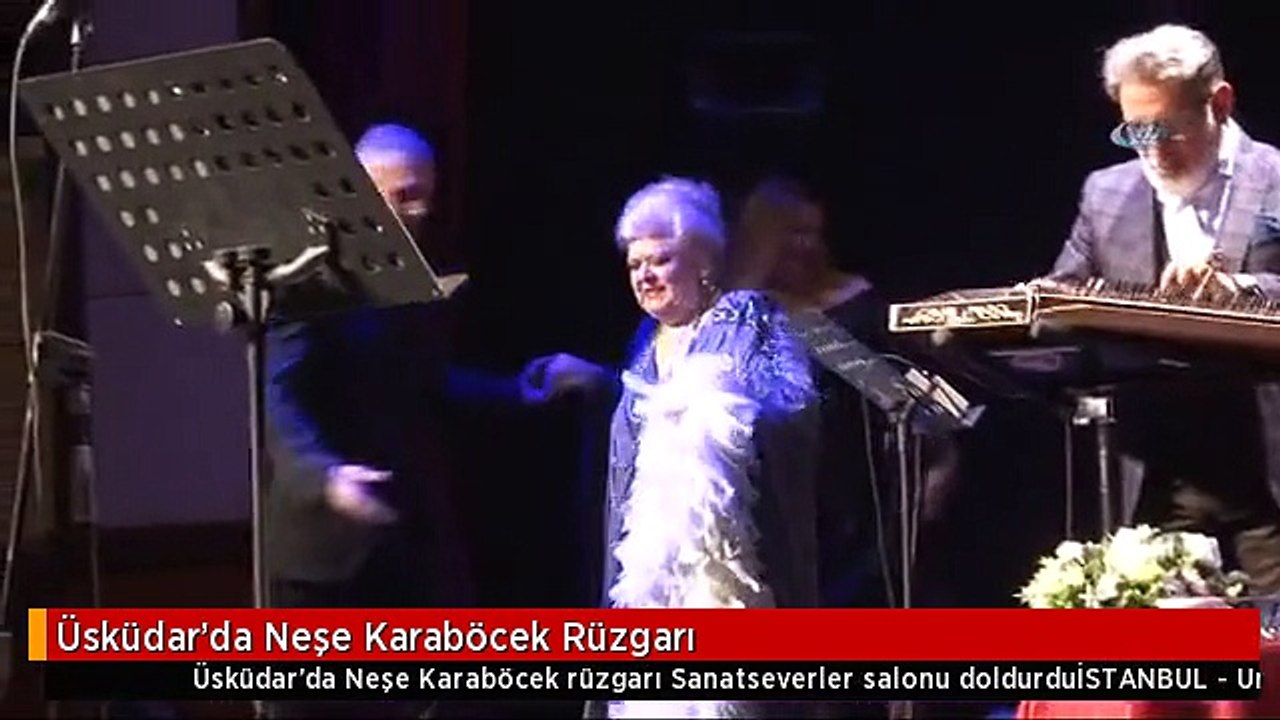 Üsküdar'da Neşe Karaböcek Rüzgarı