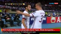 Milli Futbolcu Hakan Çalhanoğlu Asist Yaptı, Milan Avrupa'da Fark Attı