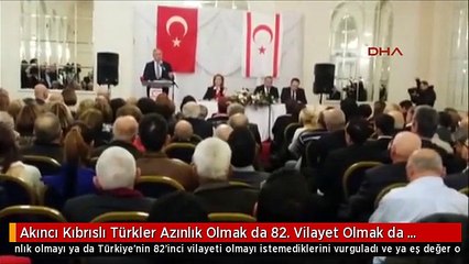 Akıncı Kıbrıslı Türkler Azınlık Olmak da 82. Vilayet Olmak da İstemiyor
