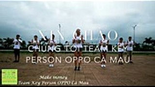 Make money - Team Key Person OPPO Cà Mau