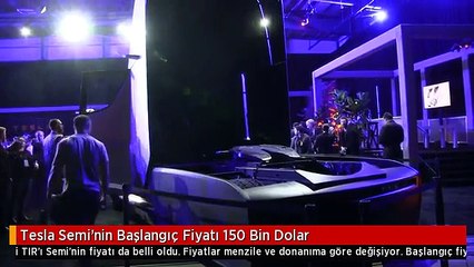 Tesla Semi'nin Başlangıç Fiyatı 150 Bin Dolar