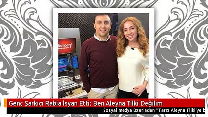 Genç Şarkıcı Rabia İsyan Etti: Ben Aleyna Tilki Değilim