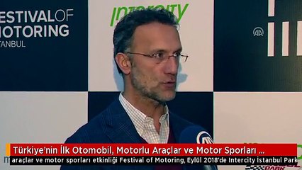 Türkiye'nin İlk Otomobil, Motorlu Araçlar ve Motor Sporları Festivali Başlıyor - İstanbul