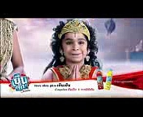 ตอนต่อไป  หนุมาน สงครามมหาเทพ EP.48  วันพฤหัสที่ 23 พ.ย. 60