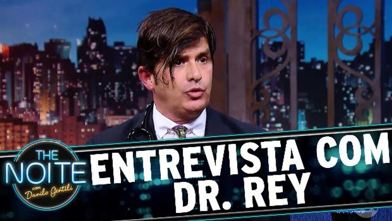 Entrevista com Dr. Rey