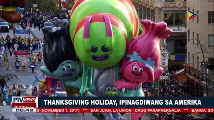 GLOBALITA | Thanksgiving holiday, ipinagdiwang sa Amerika